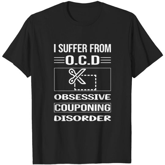 Discover Funny Obsessive Couponing Coupon Couponer - Couponing - T-Shirt