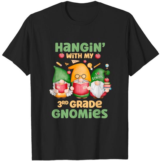 Discover Hangin' With My 3rd Grade Gnomies Three Gnomes Back To School - 3rd Grade - T-Shirt