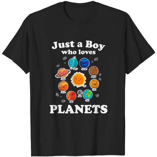 Discover Just A Boy Who Loves Planets & Solar System Space Science T-Shirt