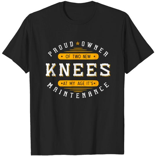 Discover Knee Replacement Surgery Arthroplasty Artificial Joint TKR T-Shirt
