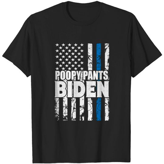 Discover poopy pants biden - Poopy Pants Biden - T-Shirt