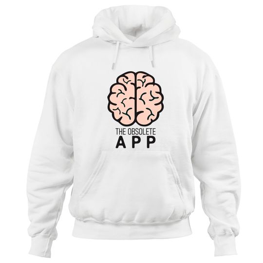 Discover The Obsolete App - App - Hoodies