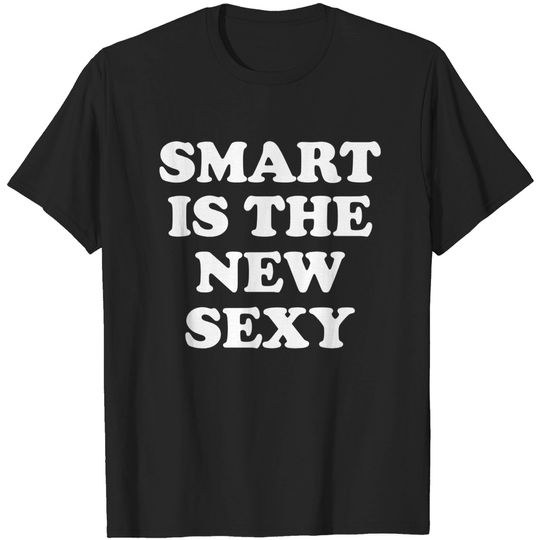 Discover Smart Is The New Sexy - Sexy Bf - T-Shirt