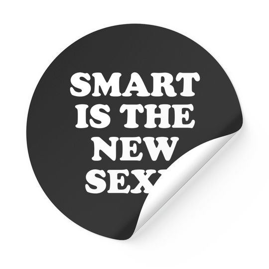 Discover Smart Is The New Sexy - Sexy Bf - Stickers