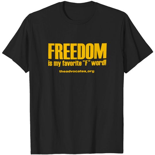 Discover Freedom My Favorite F Word Shirt