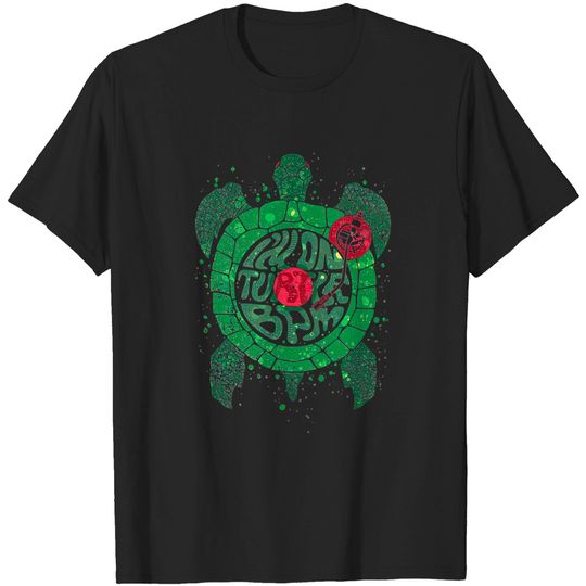 Discover On Turtle BPM - Turtle - T-Shirt