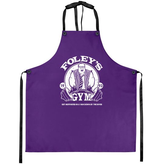 Discover Foley's Gym - Matt Foley - Aprons
