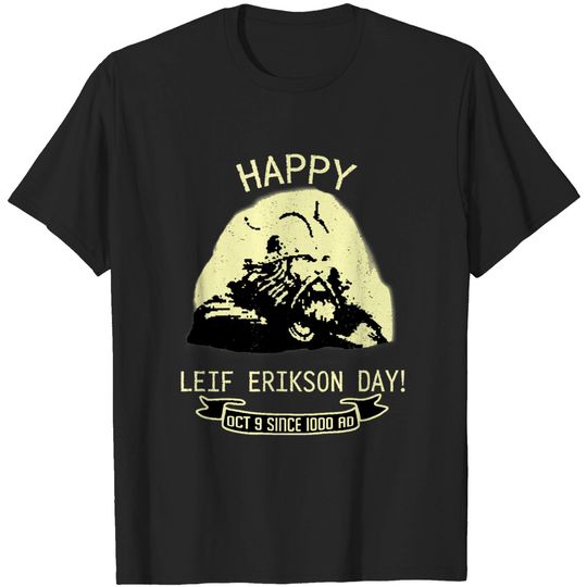Discover Happy Leif Erikson Day America Viking T-Shirt