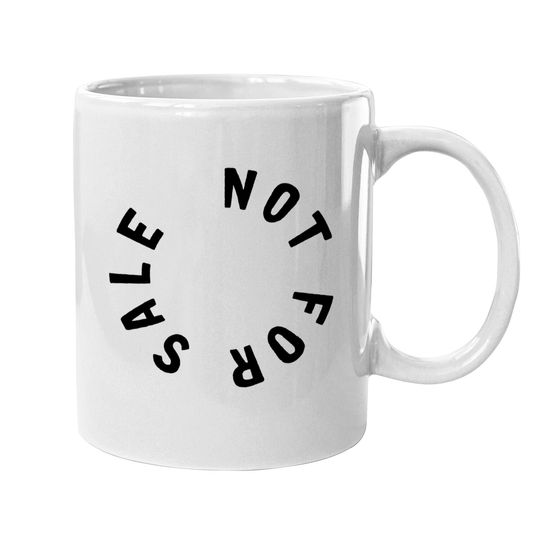 Discover NOT FOR SALE - Mugs