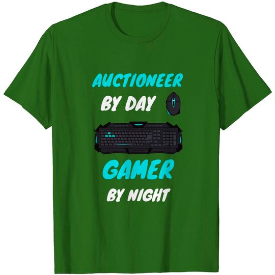 Discover that auctioneer gamer - Auctioneer - T-Shirt