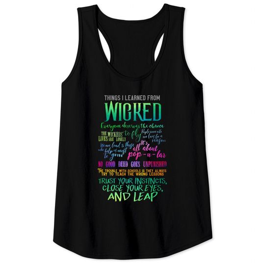 Discover Things I Learned From Wicked - Wicked Broadway Musical - Tank Tops