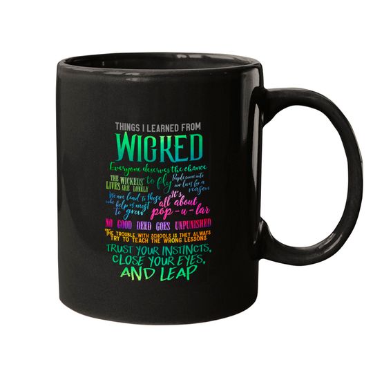 Discover Things I Learned From Wicked - Wicked Broadway Musical - Mugs