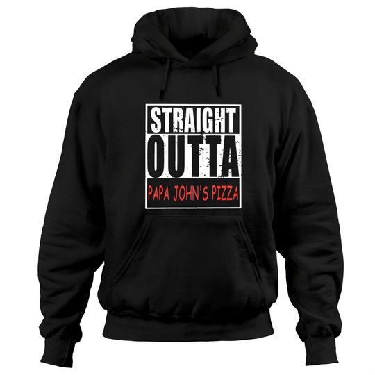 Discover straight outta papa john is pizza chef Hoodies