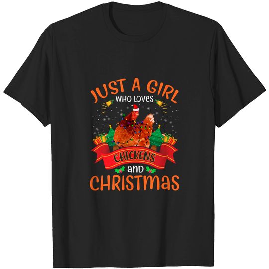 Discover Just A Girl Who Loves Chickens & Christmas Funny Xmas T-Shirt