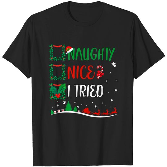 Discover Nice Naughty I Tried Christmas Matching Santa Hat T-Shirt