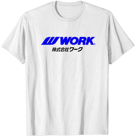 Discover Work Wheels - JDM T-shirt