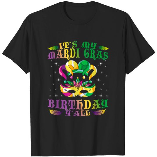 Discover Birthday Gift Idea Celebration Masquerade Costume Mardi Gras T-Shirt