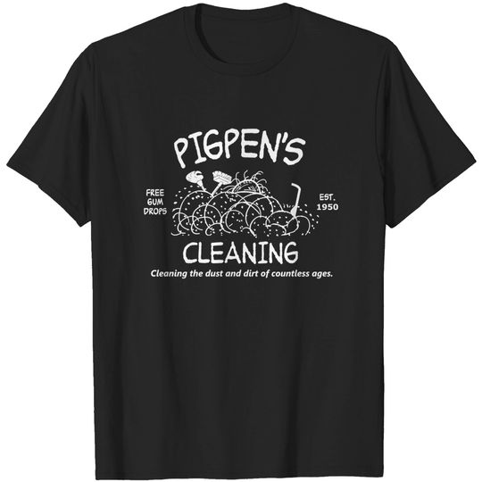 Discover Pigpen's Cleaning - Pig Pen - T-Shirt