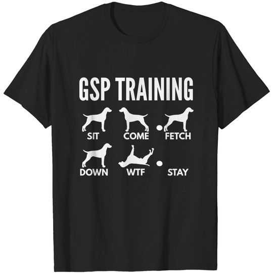 Discover GSP Training - Dog Tricks Enthusiast T-Shirt