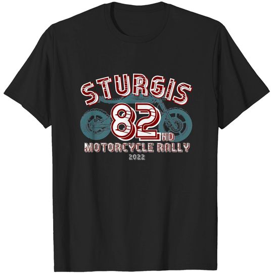 Discover 82nd Sturgis Motorcycle Rally 2022 in red - Sturgis South Dakota - T-Shirt