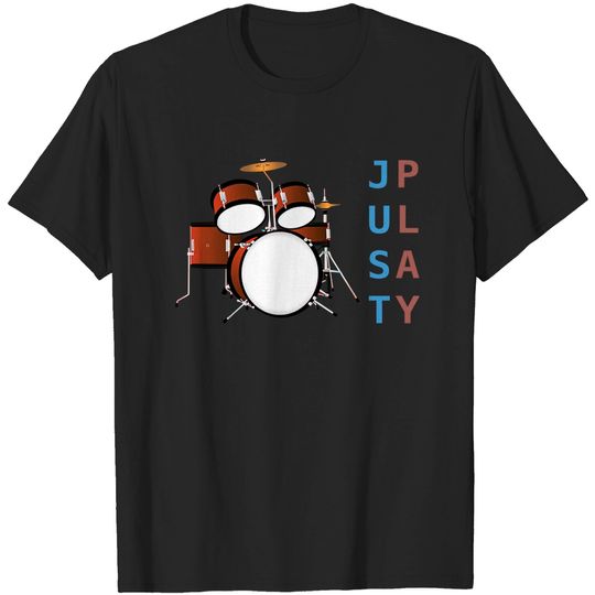 Discover Just Play the Drums - Drums - T-Shirt