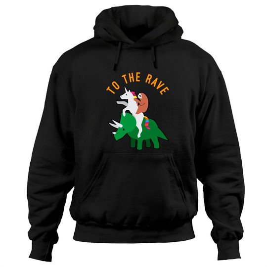 Discover Unicorn disco Hoodies To The Rave
