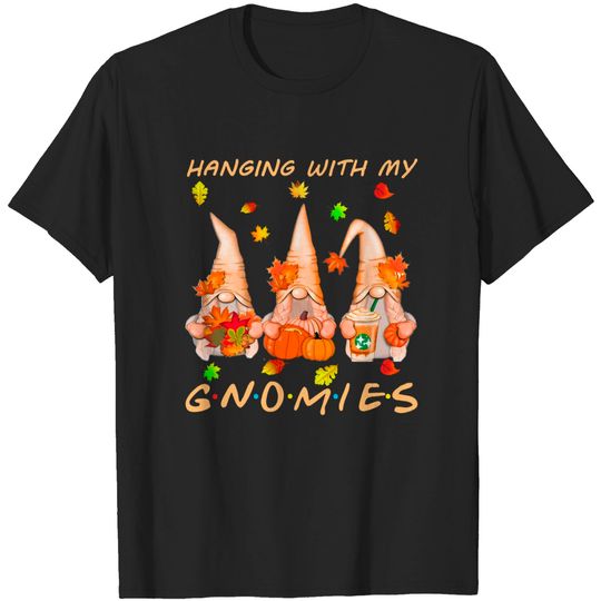 Discover Hanging With Gnomies Gnome Thanksgiving Love Fall Pumpkins T-Shirt