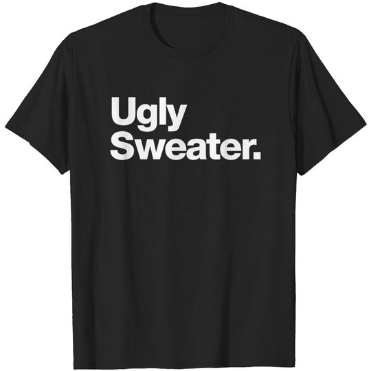 Discover Ugly Sweater - Christmas Sweater - T-Shirt