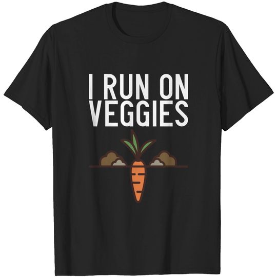 Discover I Run On Veggies Vegan T-Shirt
