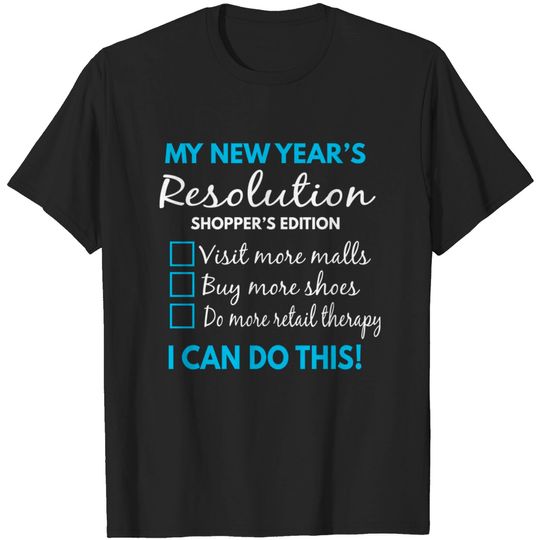 Discover Happy New Years Eve 2022 - Shopper's Edition - New Years Resolutions - T-Shirt