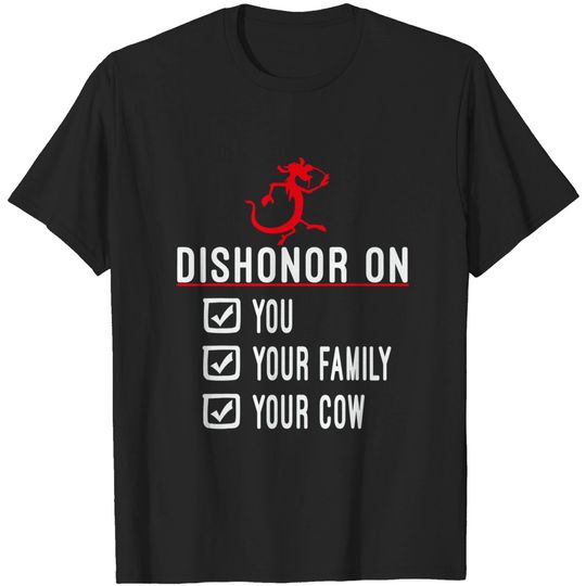 Discover Shirts Dishonor On You Your Family Your Cow tee