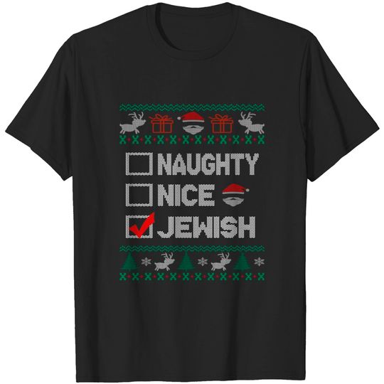 Discover naughty nice jewish ugly christmas sweater - Ugly Christmas Sweater - T-Shirt