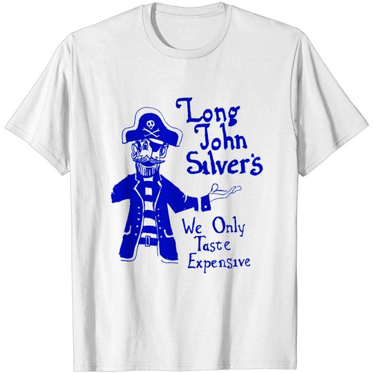 Discover Long John Silver's Irony - Long John Silvers - T-Shirt