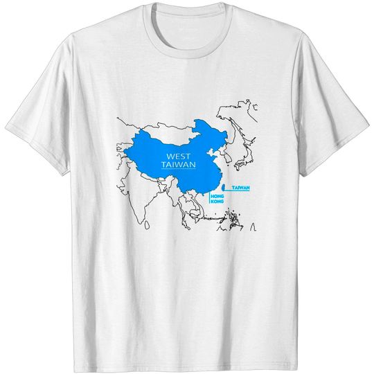 Discover China Map Define China Is West Taiwan T Shirt
