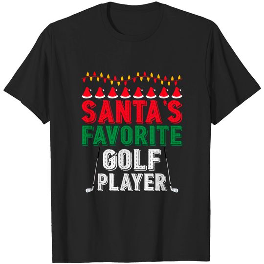 Discover Santa's Favorite Golf Player Christmas Ornament Xmas Pajama - Golf Christmas - T-Shirt