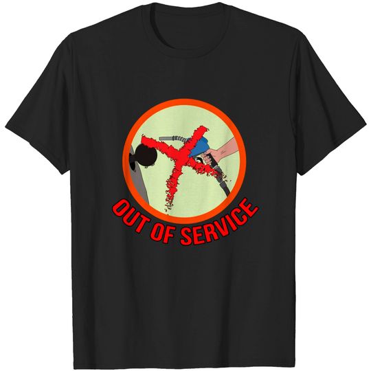 Discover Out Of Service - Gas Station - T-Shirt