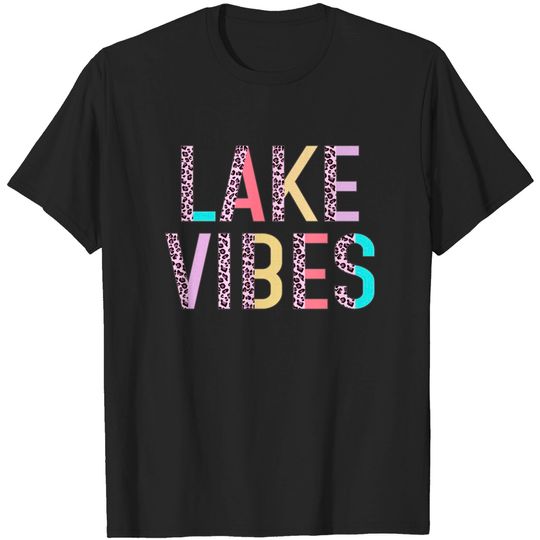 Discover Lake Vibes Summer Vibes Vacation Funny Leopard Gift Women T-Shirt