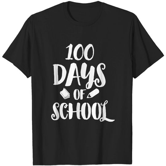Discover 100 days of school - 100th Day Of School - T-Shirt