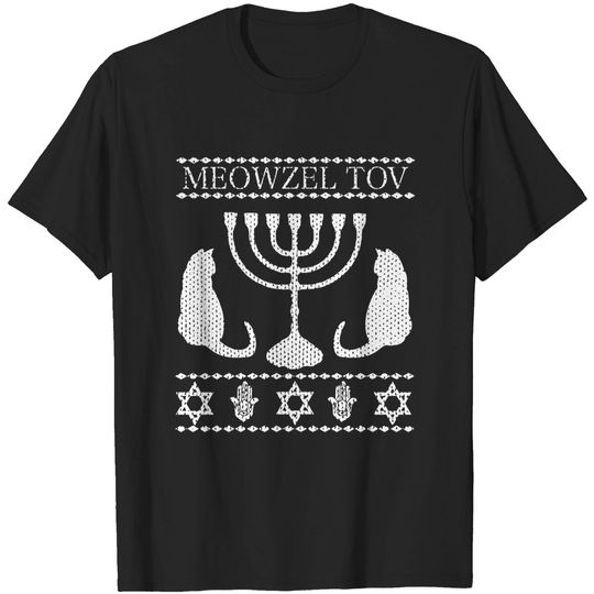 Discover Meowzel Tov Chanukah Jewish Cat Owner Ugly Hanukkah Gift - Hannukah Sweater - T-Shirt