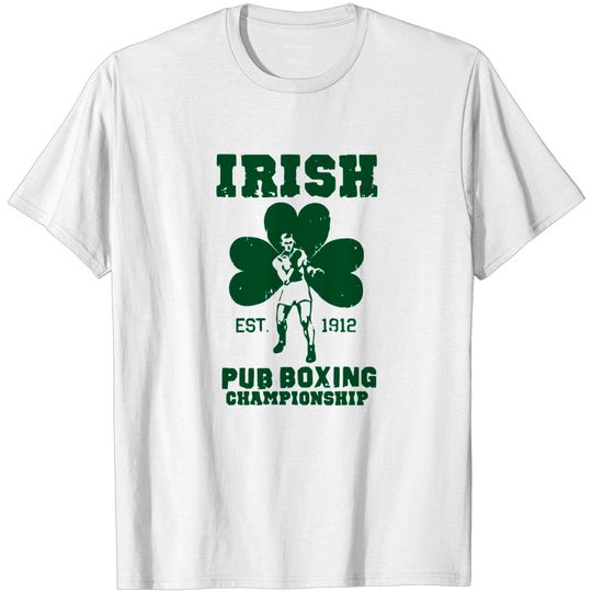 Discover Irish Pub Boxing - Irish Boxing - T-Shirt