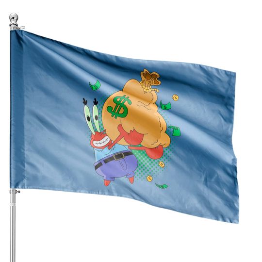 Discover Krabs love money - Mr Krabs - House Flags