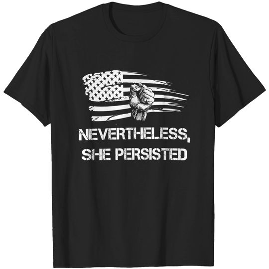 Discover The Flag of America She Persisted Shirt