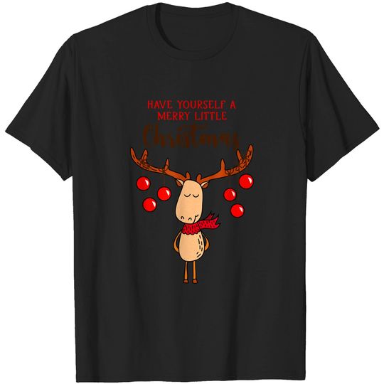 Discover Reindeer Graphic Have Yourself A Merry Little Christmas T-Shirt