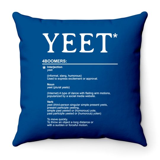 Discover Yeet - Explanation for Boomers - Yeet - Throw Pillows
