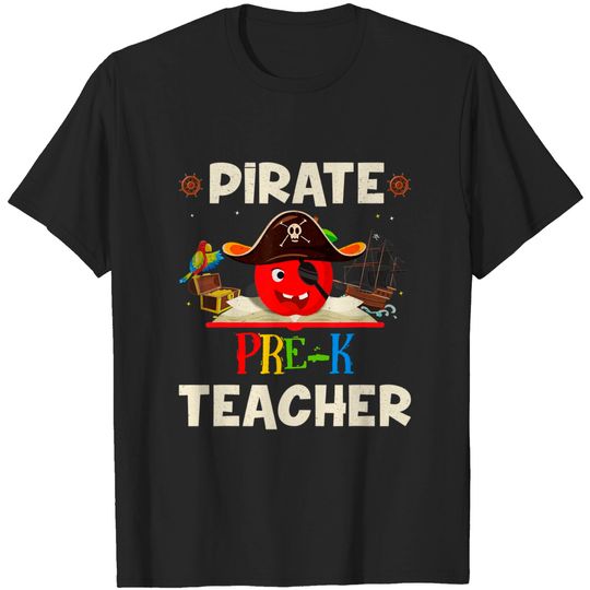 Discover Pirate Pre-k Teacher For Halloween Tees Pirate Day T-Shirt