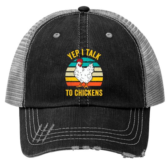 Discover Yep I Talk To Chickens Cute Chicken Buffs Funny Pullover Trucker Hats