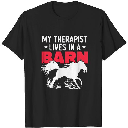 Discover My Therapist Live In A Barn - Cool Valentines - T-Shirt