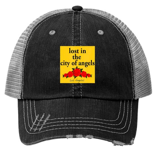 Discover Los Angeles Lost In The City of Angels Trucker Hats