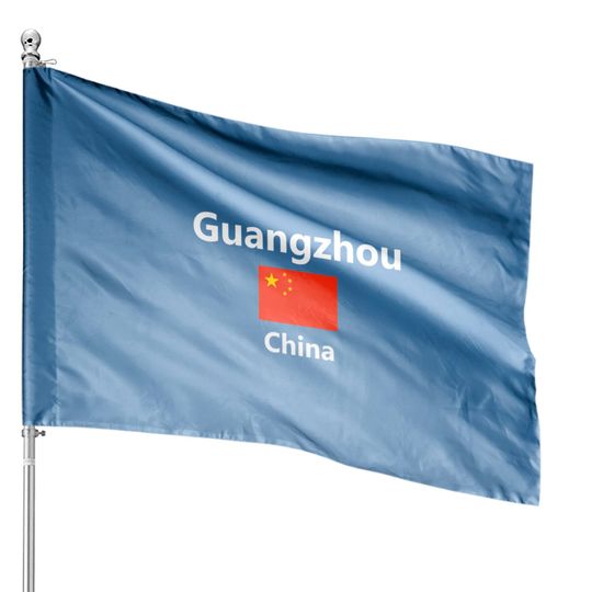 Discover Guangzhou China Flag City Tourist House Flags