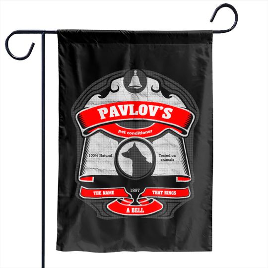 Discover Pavlovs Pet Conditioner - Psychiatry - Garden Flags